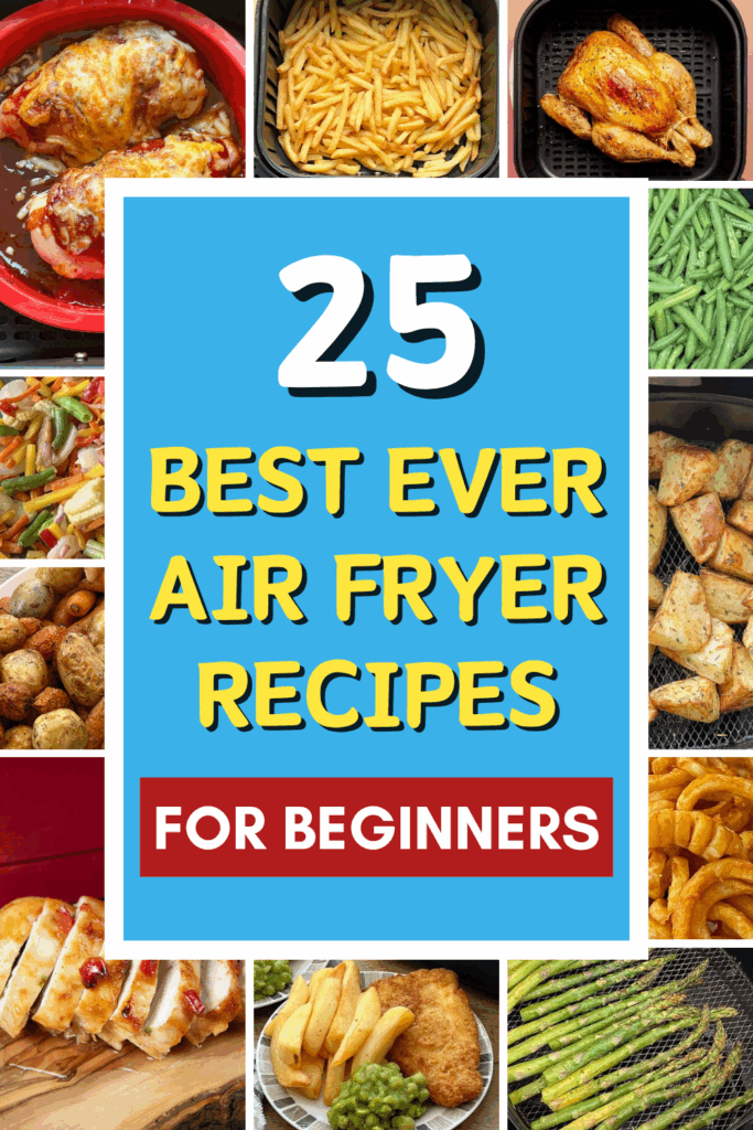 25 best ever air fryer recipes for beginners from air fryer kickstart