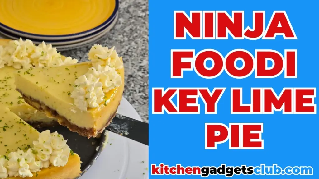 ninja foodi key lime pie