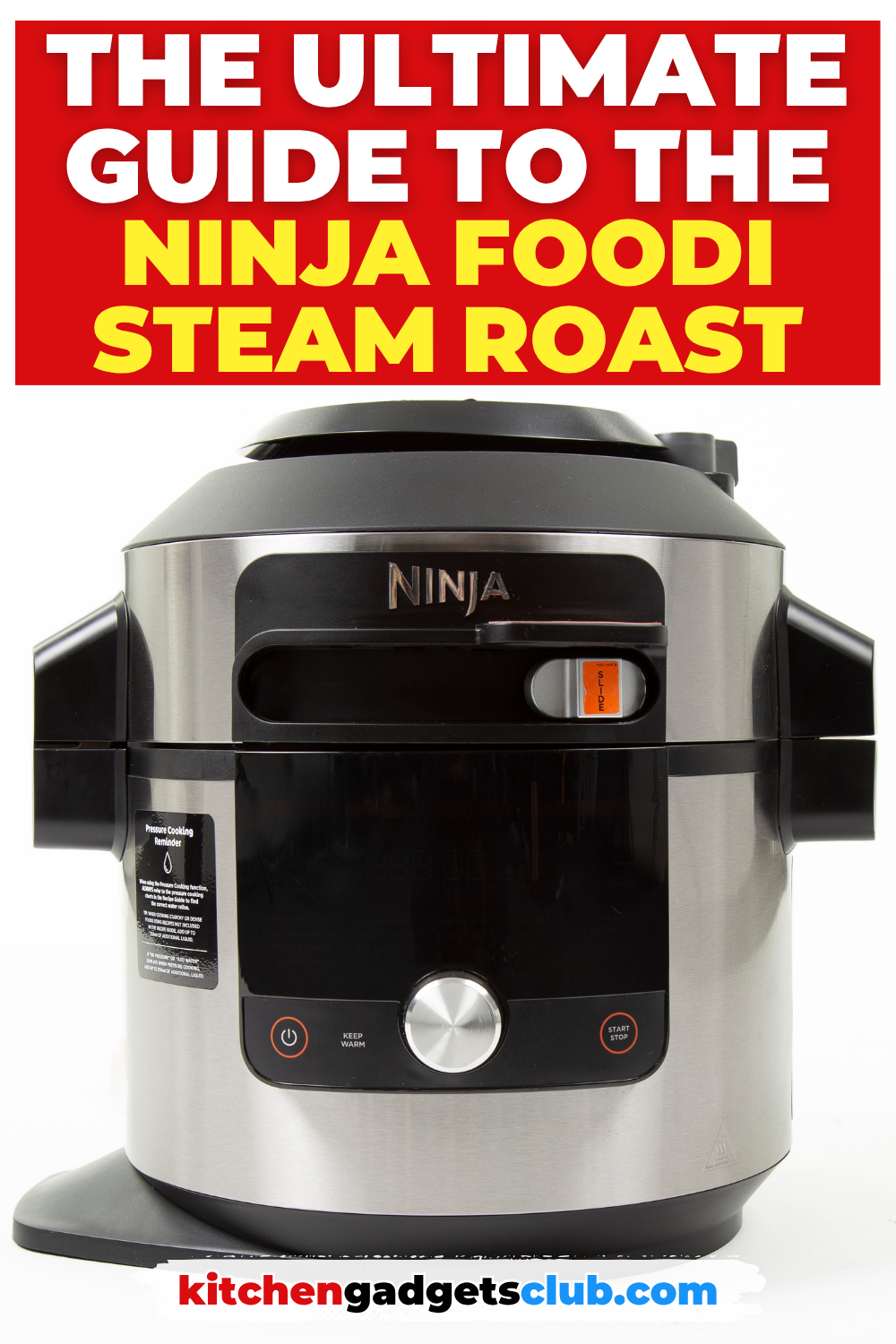The Ultimate Guide To The Ninja Foodi Steam Roast